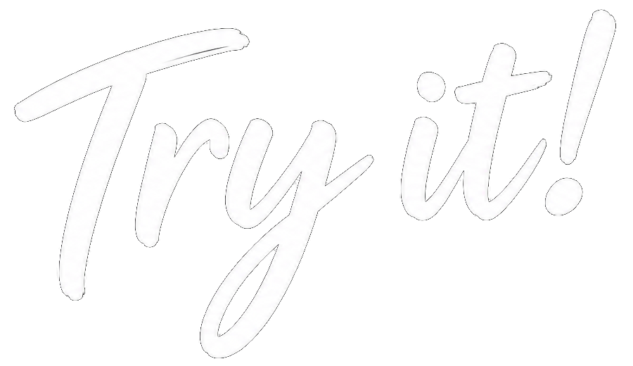 Try it!